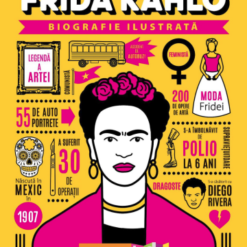 Frida Kahlo. Biografie ilustrată