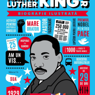 Martin Luther King Jr. Biografie ilustrată