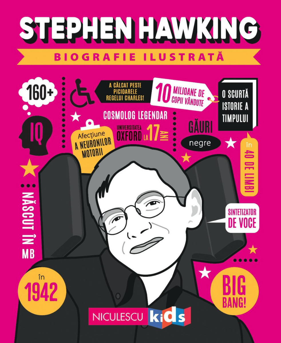 Stephen Hawking. Biografie ilustrată