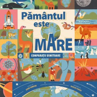 Pământul este mare. Comparații uimitoare