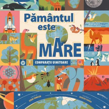 Pământul este mare. Comparații uimitoare