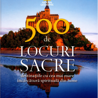 500 de locuri sacre. Vol. 2