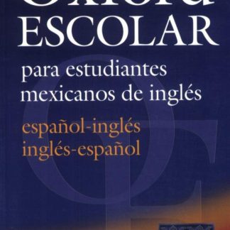 Diccionario Oxford Escolar para estudiantes mexicanos de inglés- REDUCERE 35%