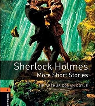 OBW 3E 2: Sherlock Holmes: More Short Stories