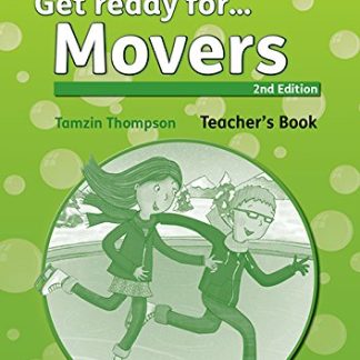 Get ready for Movers 2E Teacher's Book and Classroom Presentation Tool
