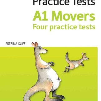 Cambridge English Qualifications Young Learners Practice Tests Movers