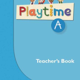 Playtime A: English Teacher's Book