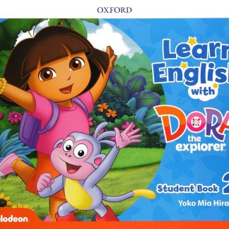 Learn English with Dora the Explorer 2: Student Book