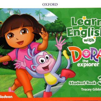 Learn English with Dora the Explorer 3: Student Book