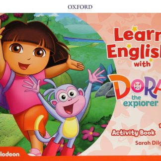Learn English with Dora the Explorer 1: Activity Book