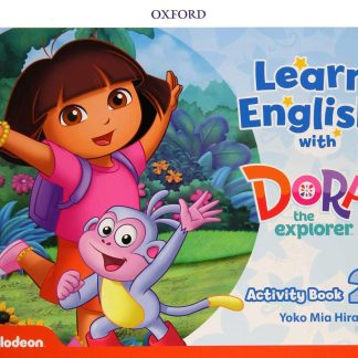 Learn English with Dora the Explorer 2: Activity Book