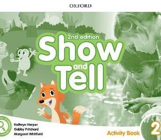 Show and Tell 2E Level 2 Activity Book