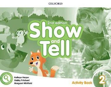Show and Tell 2E Level 2 Activity Book