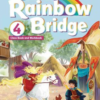 Rainbow Bridge 4 Student’s Book and Workbook