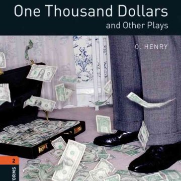 OBW 2E 2: One Thousand Dollars and Other Plays