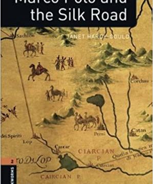 OBW Factfiles 3E 2: Marco Polo and the Silk Road