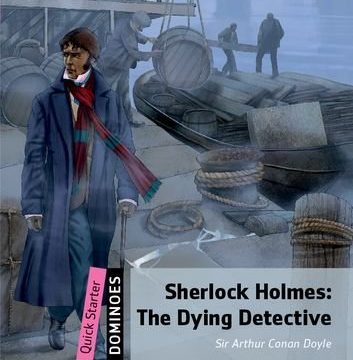 Dominoes Quick Starter The Dying Detective