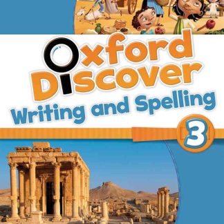 Oxford Discover 3 Writing and Spelling
