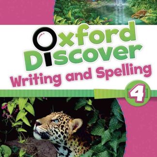 Oxford Discover 4 Writing and Spelling