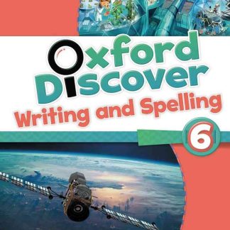 Oxford Discover 6 Writing and Spelling
