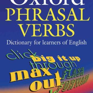 Oxford Phrasal Verbs Dictionary for Learners of English, 2nd Edition Paperback