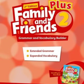 Family and Friends 2E Plus Level 2 Grammar and Vocabulary Builder