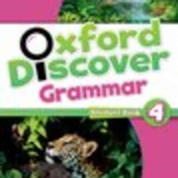 Oxford Discover 4 Grammar