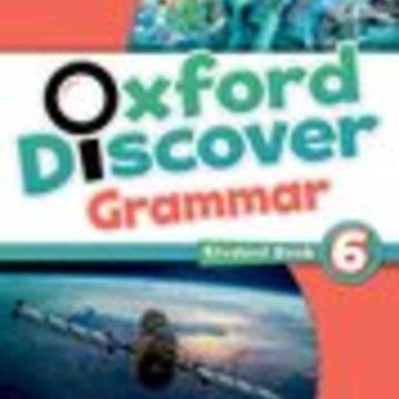 Oxford Discover 6 Grammar