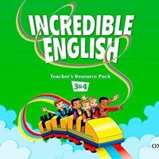 Incredible English 3 & 4 Teacher's Resource Pack- REDUCERE 50%