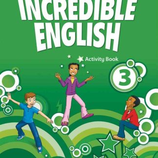Incredible English 2E 3: Activity Book