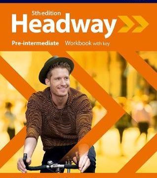 Headway 5E Pre-Intermediate Workbook with Key