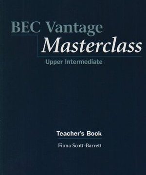 BEC Vantage Masterclass Upper-Intermediate Teacher's Book- REDUCERE 50%