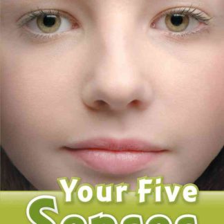 ORD 3: Your Five Senses