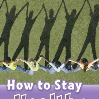 ORD 4: How to Stay Healthy