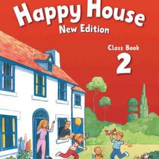 Happy House 2 New Edition Class Book