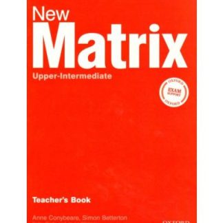 New Matrix Upper-Intermediate Teacher's Book- REDUCERE 50%