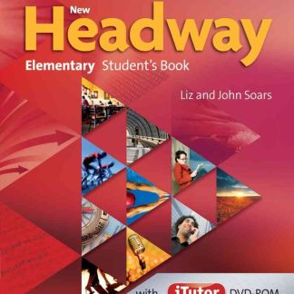 New Headway 4th Edition Elementary Student's Book and iTutor DVD-ROM Pack-REDUCERE 20%