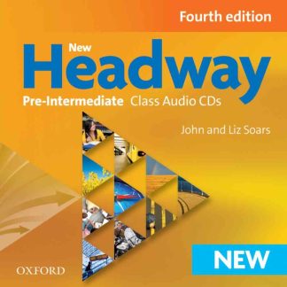 New Headway 4th Edition Pre-Intermediate Class Audio Cds (3 Discs)