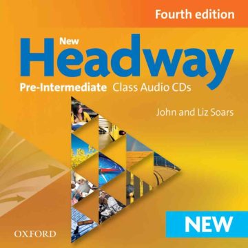 New Headway 4th Edition Pre-Intermediate Class Audio Cds (3 Discs)