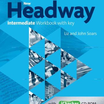 New Headway 4th Edition Intermediate Workbook With Key and iChecker CD Pack