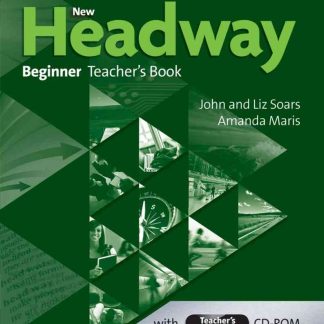 New Headway 4th Edition Beginner Teacher's Book and Teacher's Resource Disc Pack
