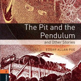 OBW 3E 2: The Pit and the Pendulum and Other Stories