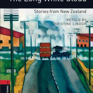 OBW 3E 3: The Long White Cloud: Stories from New Zealand