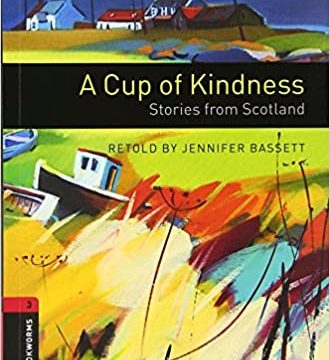 OBW 3E 3: A Cup of Kindness: Stories from Scotland