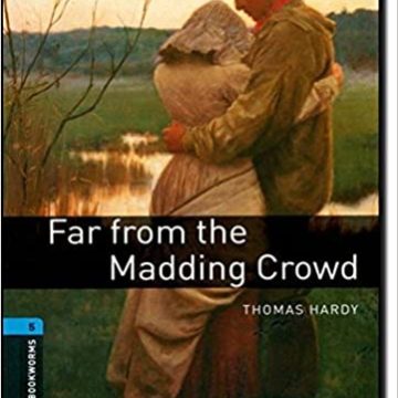 OBW 3E 5: Far from the Madding Crowd