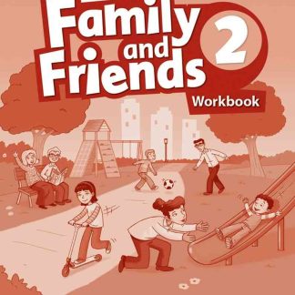 Family and Friends 2E 2 Workbook