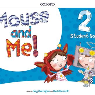 Mouse and Me 2 Student's Book PK