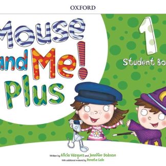 Mouse and Me Plus 1 Student's Book PK