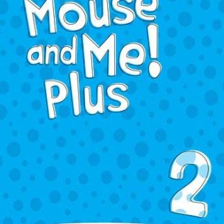 Mouse and Me Plus 2 Teacher's Book PK