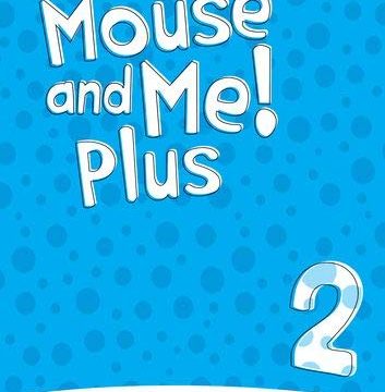 Mouse and Me Plus 2 Teacher's Book PK